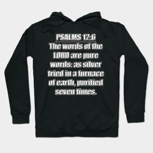 Psalms 12:6 King James Version (KJV) Hoodie